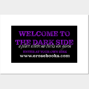 Welcome to the Dark Side Posters and Art